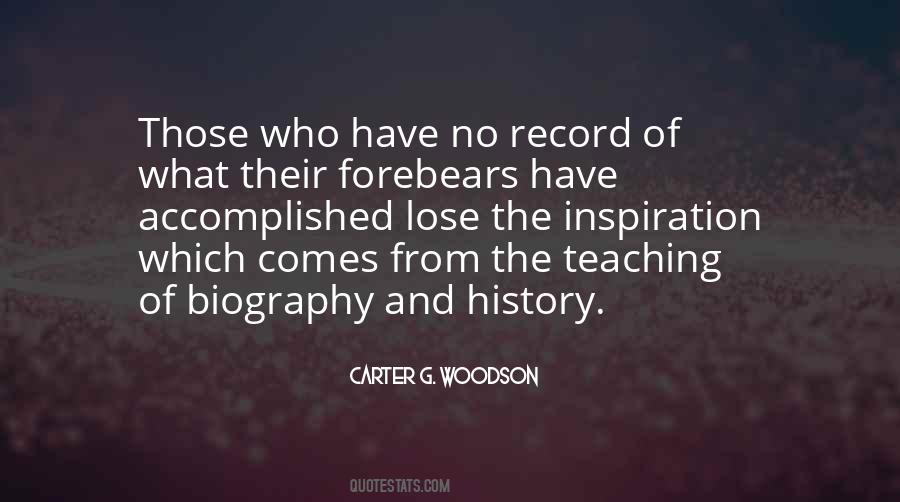 Quotes About Teaching History #1512586