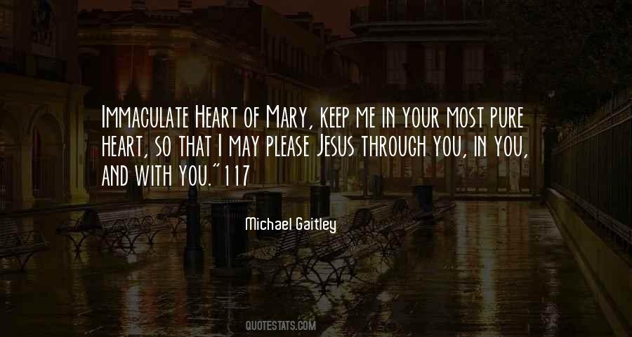 Quotes About Immaculate Heart Of Mary #1837551