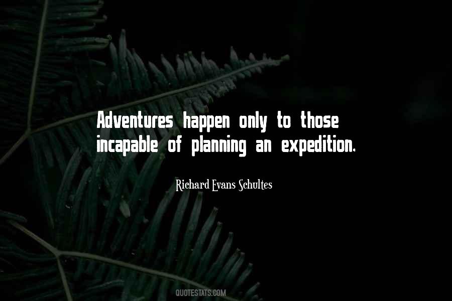 Quotes About Expeditions #511972