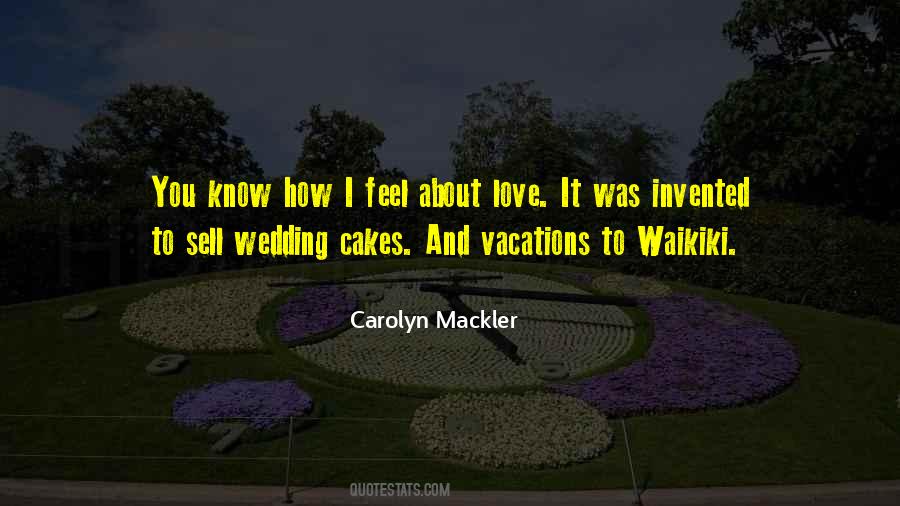 Quotes About Wedding Cakes #1370498