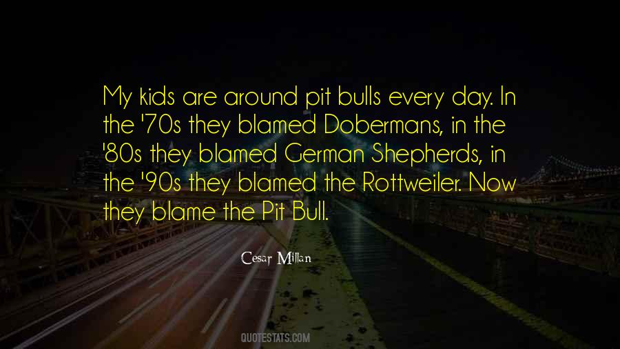 Quotes About Pit Bulls #1061701