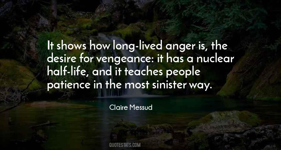 Quotes About Patience And Anger #1450861