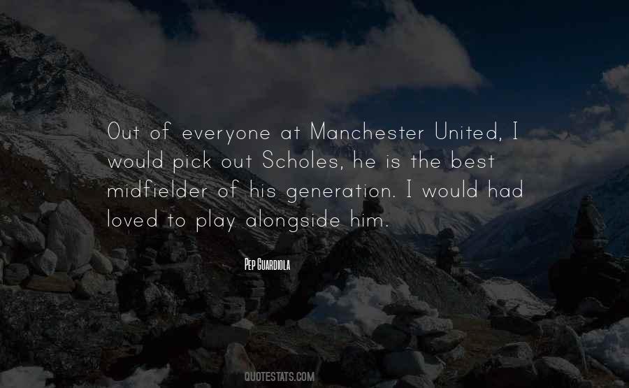 Quotes About Midfielders #379434