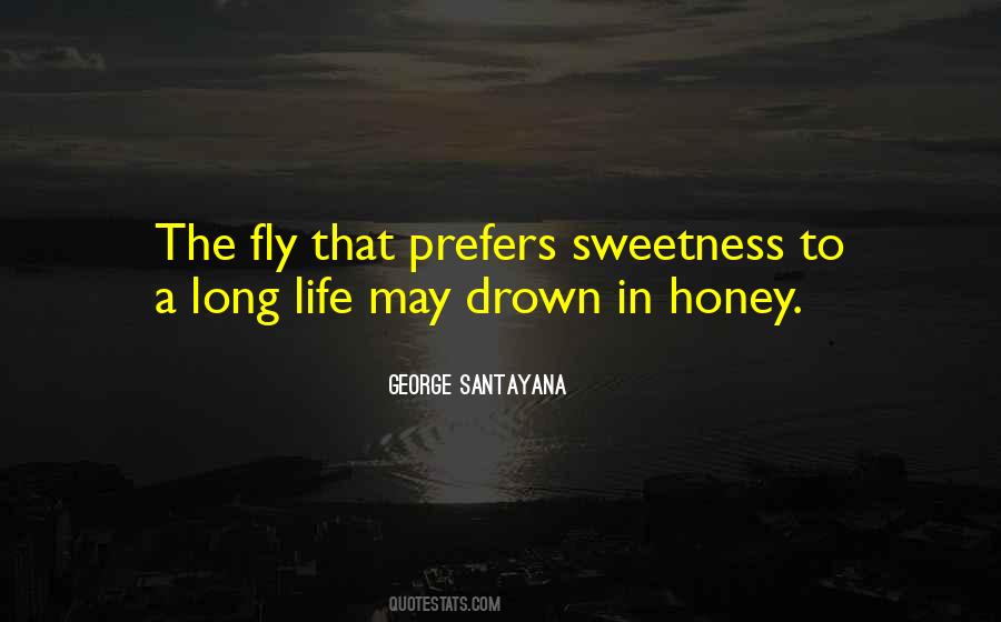 Quotes About Sweetness In Life #1042162