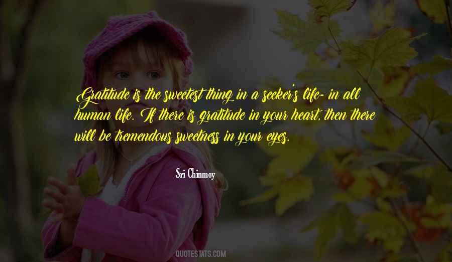 Quotes About Sweetness In Life #998122