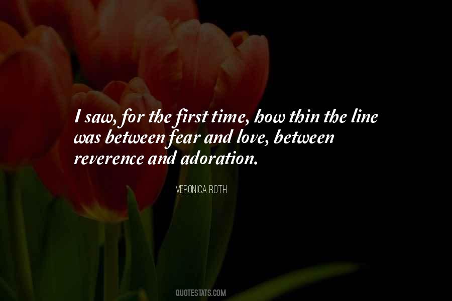 Quotes About Fear And Love #119519