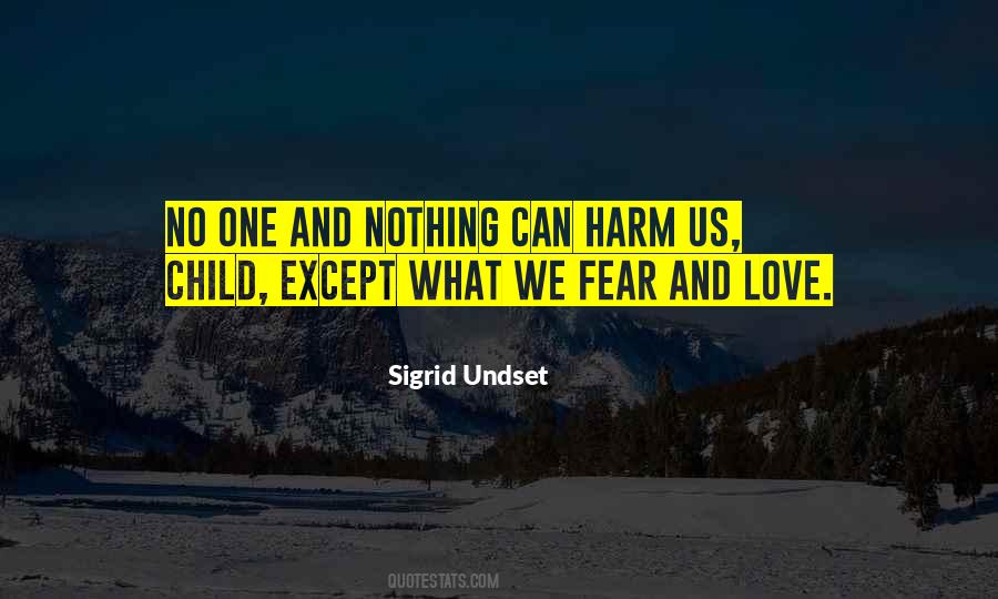 Quotes About Fear And Love #1415256