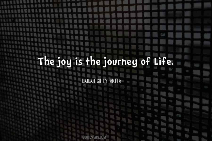 Quotes About Journey Of Life #1179276
