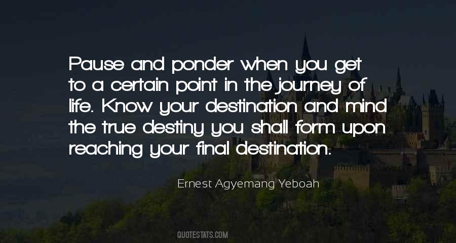 Quotes About Journey Of Life #1482964
