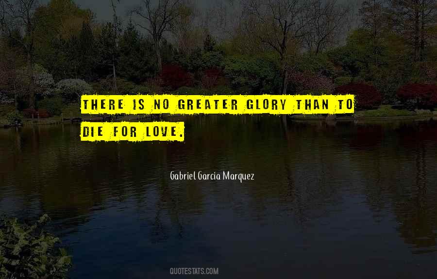 Quotes About No Greater Love #711711