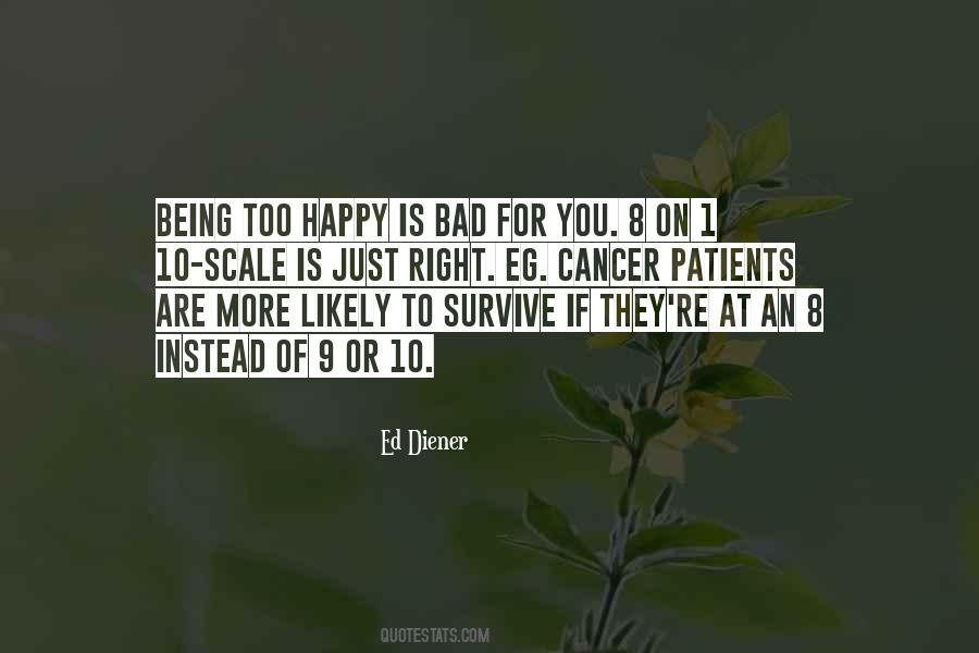 Being Happy Is Quotes #134672