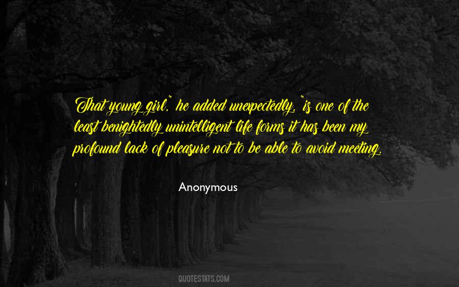 Anonymous Girl Quotes #1760373