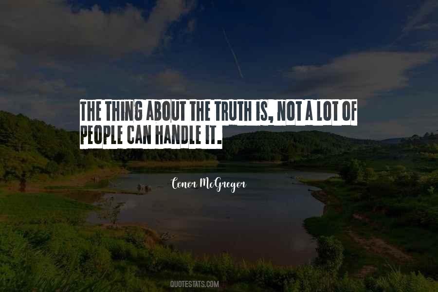 Quotes About Handle The Truth #1296831