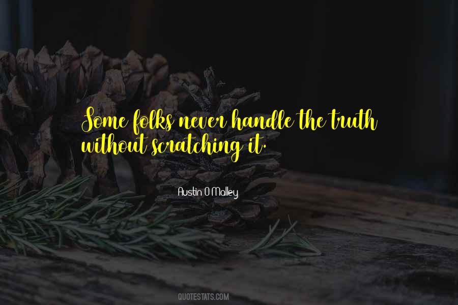 Quotes About Handle The Truth #1306310