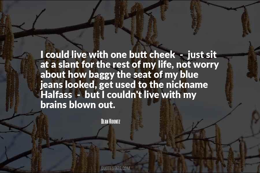 Quotes About Blue Jeans #1096219