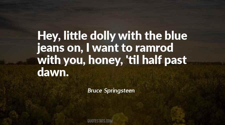 Quotes About Blue Jeans #1194237
