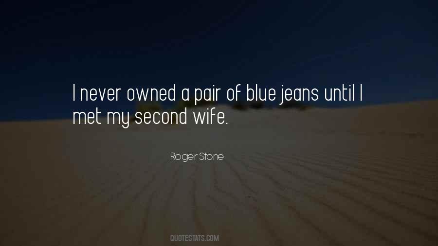 Quotes About Blue Jeans #1201919