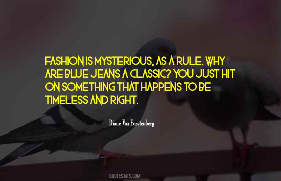 Quotes About Blue Jeans #1357964
