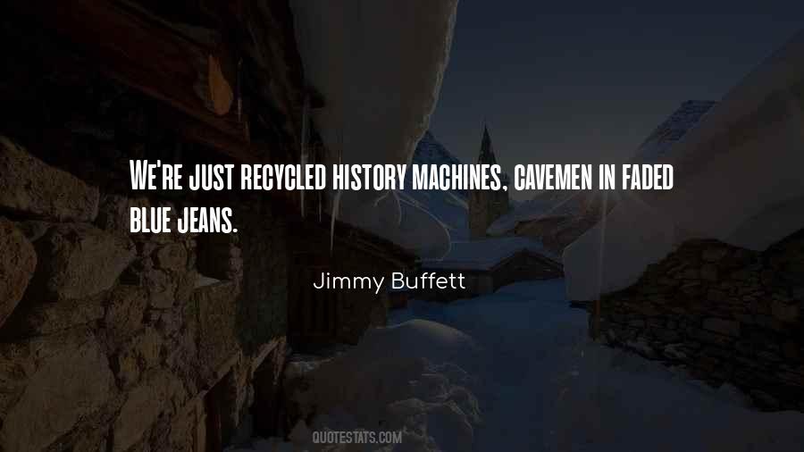 Quotes About Blue Jeans #1449559