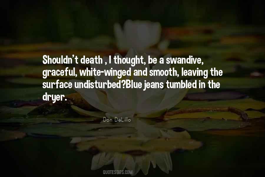 Quotes About Blue Jeans #910451