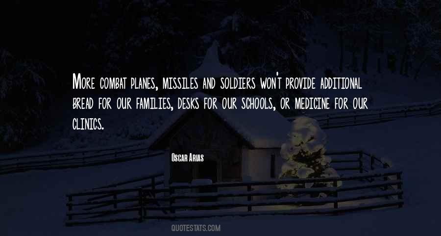 Quotes About Soldiers And Their Families #740543