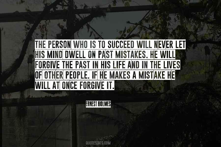 Dwell In The Past Quotes #1201911