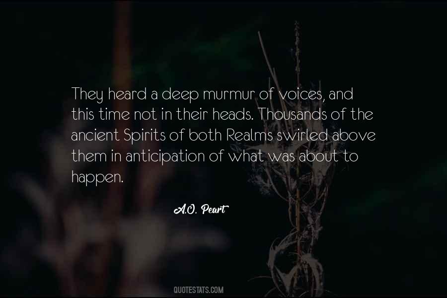 Voices Of Time Quotes #1193640