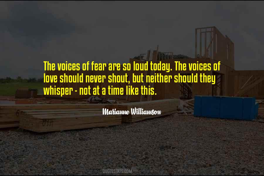 Voices Of Time Quotes #1536497