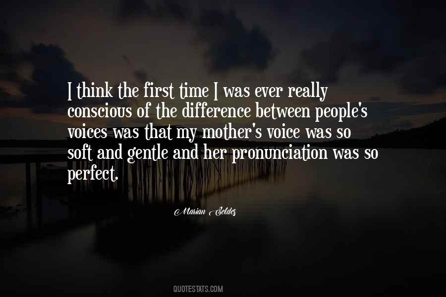 Voices Of Time Quotes #1582172