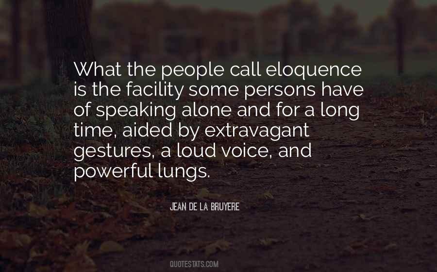 Voices Of Time Quotes #1713548