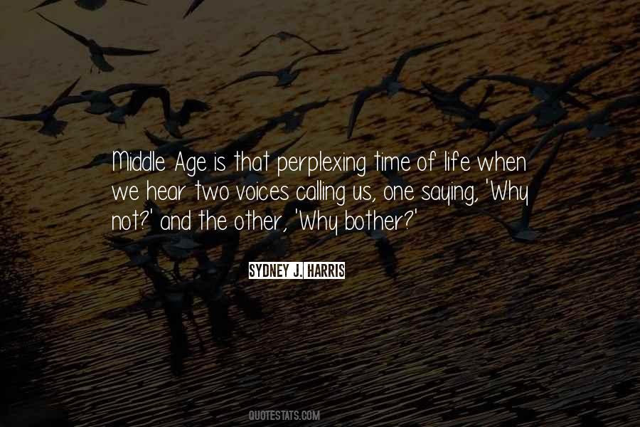 Voices Of Time Quotes #235688