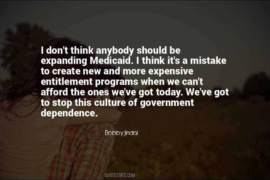 Quotes About Expensive Government #1673995