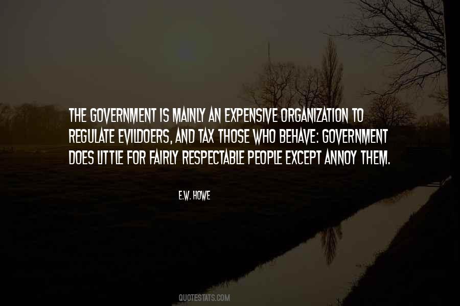 Quotes About Expensive Government #362063