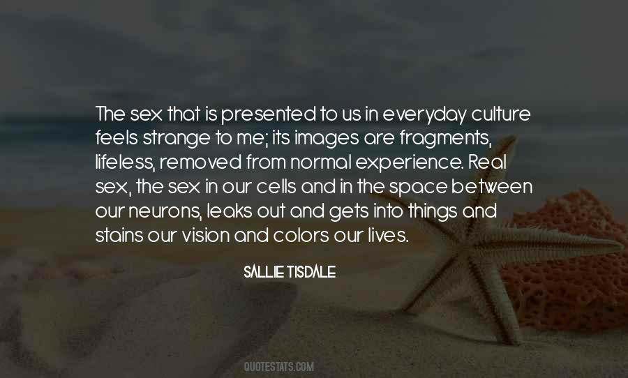 Lifeless Things Quotes #1029207