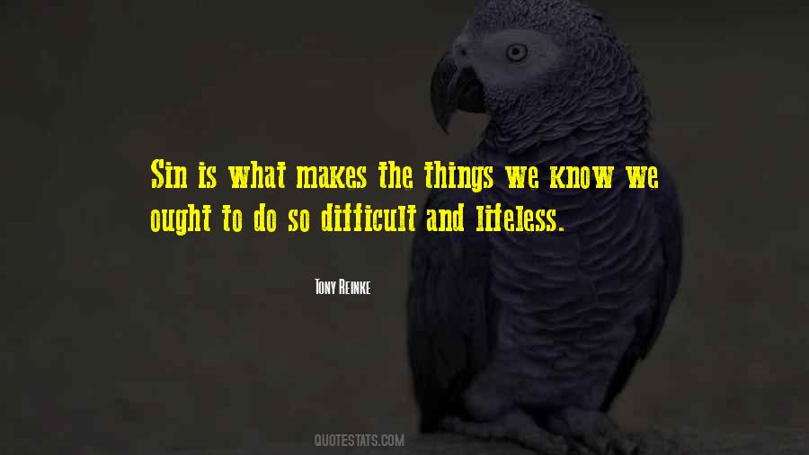 Lifeless Things Quotes #1255316