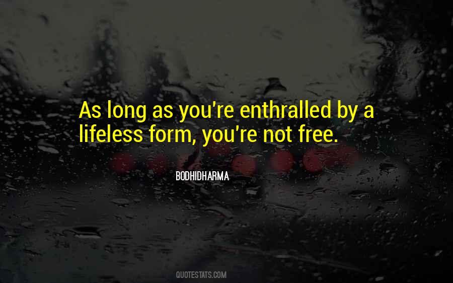 Lifeless Things Quotes #366814