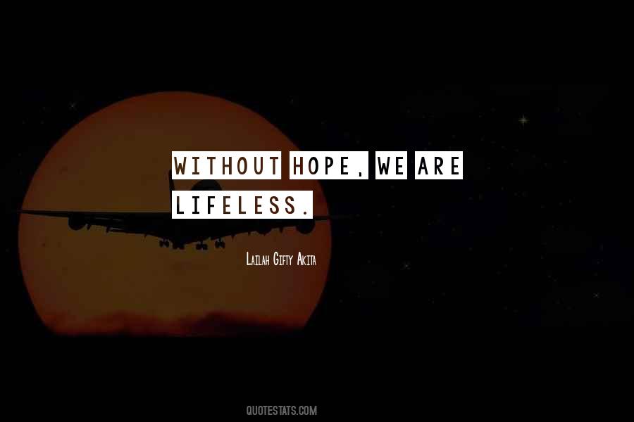 Lifeless Things Quotes #420375