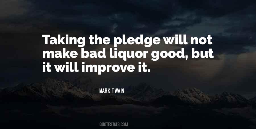 Quotes About Drinking Liquor #1331946