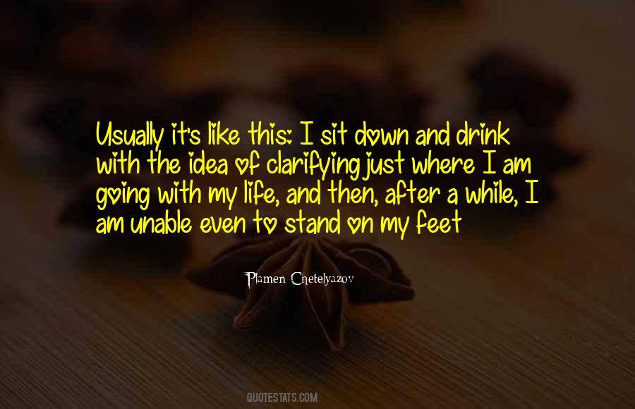 Quotes About Drinking Liquor #439567