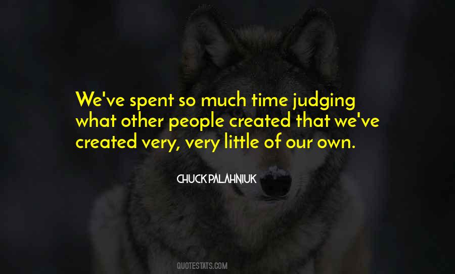 Judging Other People Quotes #1600573