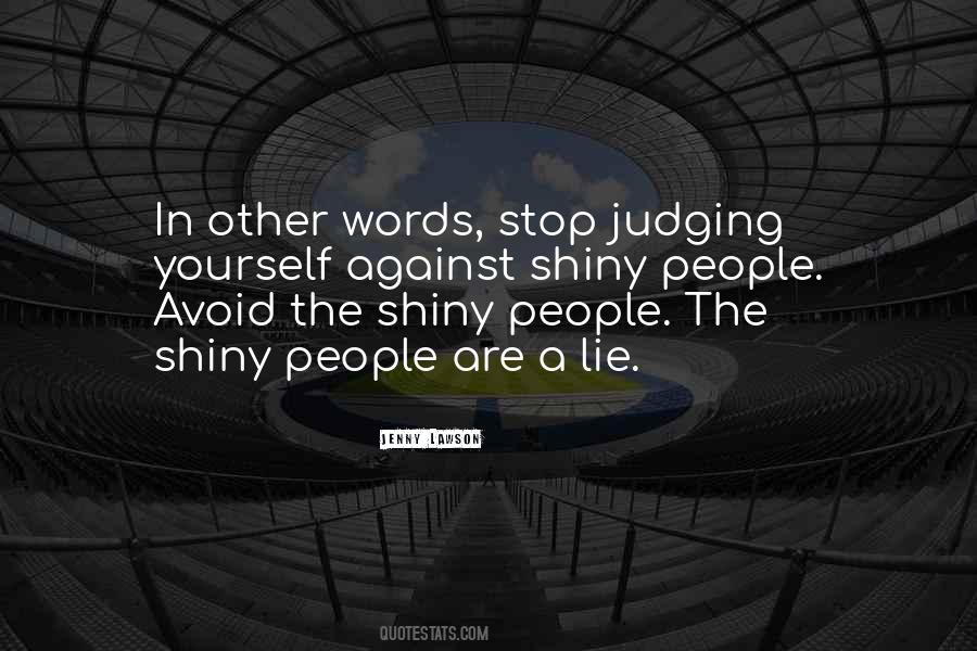 Judging Other People Quotes #1791834