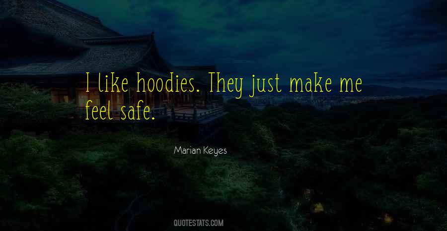 Quotes About Hoodies #1690631