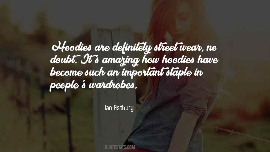 Quotes About Hoodies #678320