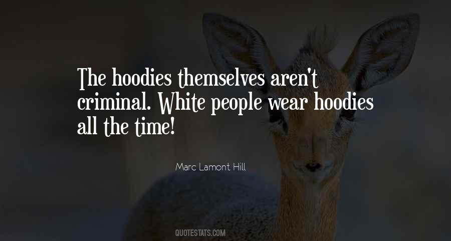 Quotes About Hoodies #901640