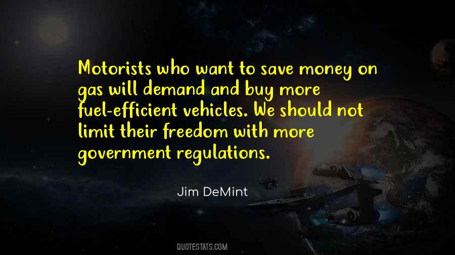 Quotes About Government Regulations #183274