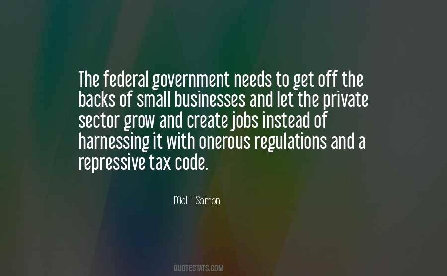 Quotes About Government Regulations #805975