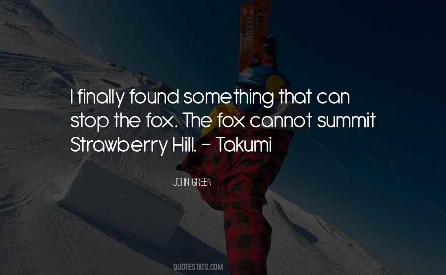 Strawberry Hill Quotes #887730