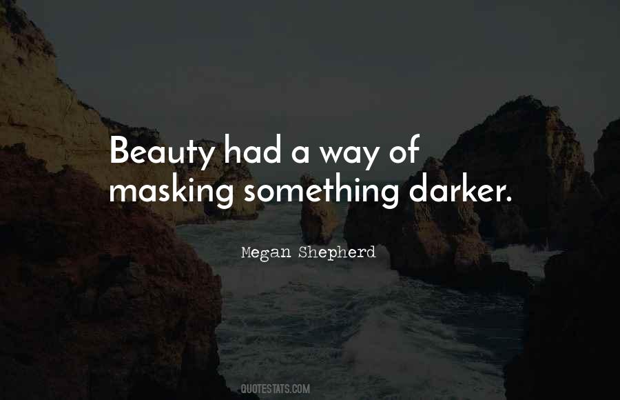 Masking Beauty Quotes #828413