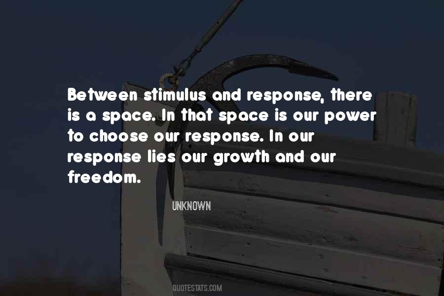 Quotes About Stimulus And Response #1350712