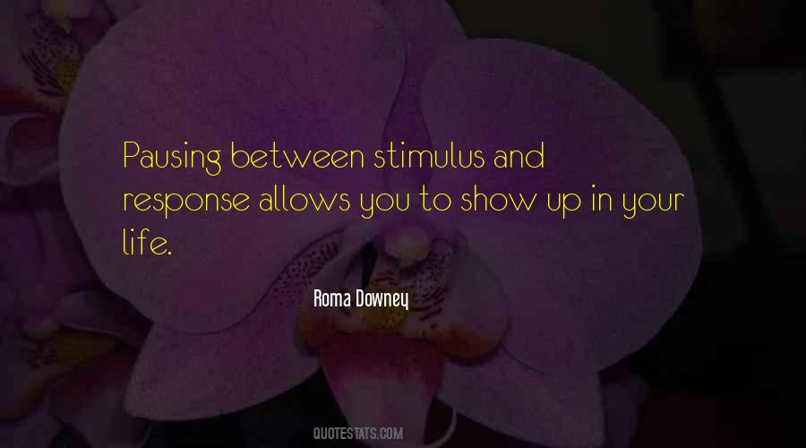 Quotes About Stimulus And Response #1656733